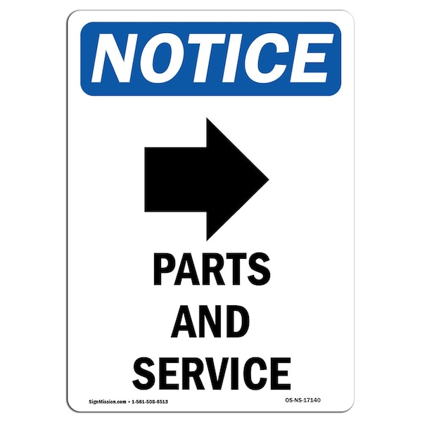 Signmission OSHA Notice, 5" Height, Parts And Service Sign With Symbol, 5" X 3.5", Portrait OS-NS-D-35-V-17140 - main